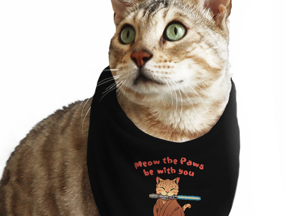 Meow The Paws Be With You