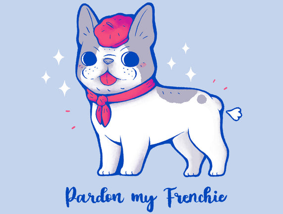 Cute Pardon My Frenchie