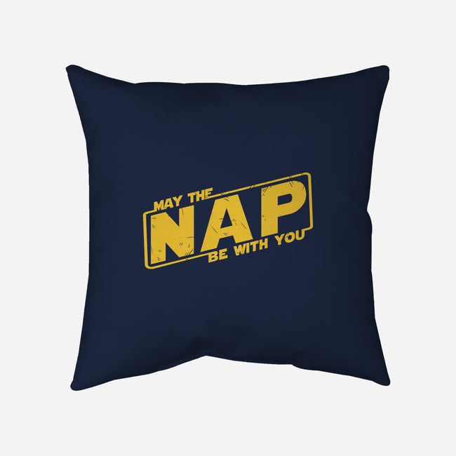 May The Nap Be With You-None-Non-Removable Cover w Insert-Throw Pillow-Melonseta