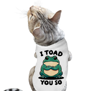 I Toad You So