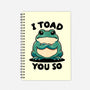 I Toad You So-None-Dot Grid-Notebook-fanfreak1