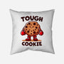 One Tough Cookie-None-Non-Removable Cover w Insert-Throw Pillow-fanfreak1