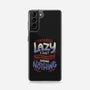I'm Not Lazy-Samsung-Snap-Phone Case-tobefonseca