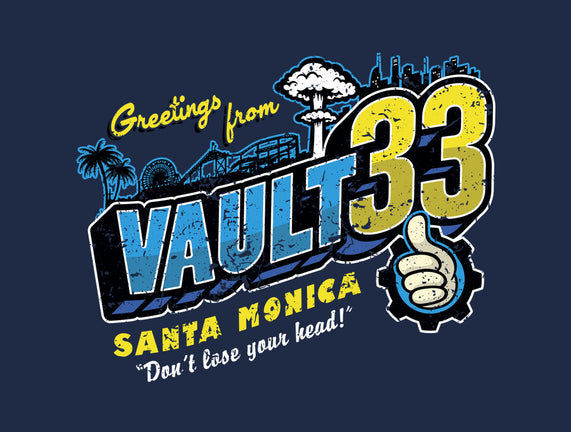 Greetings From Vault 33