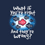 What If You're Right-Unisex-Basic-Tee-NemiMakeit