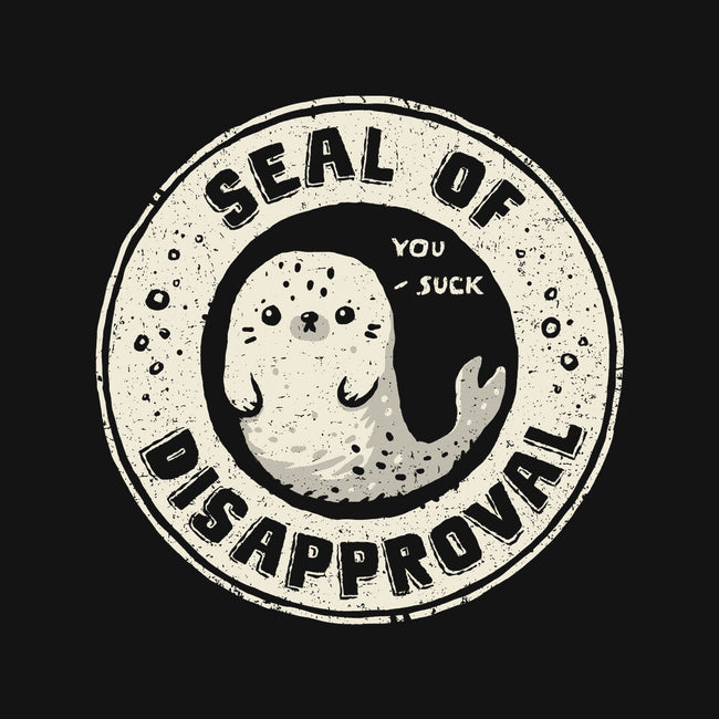 Seal Of Disapproval-None-Non-Removable Cover w Insert-Throw Pillow-kg07