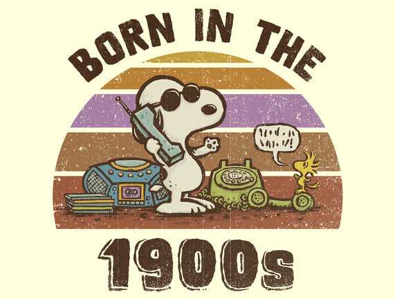 Born In The 1900s