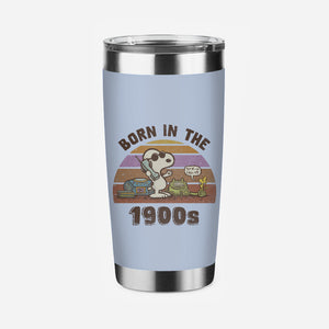 Born In The 1900s-None-Stainless Steel Tumbler-Drinkware-kg07