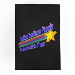 The More You Hate People