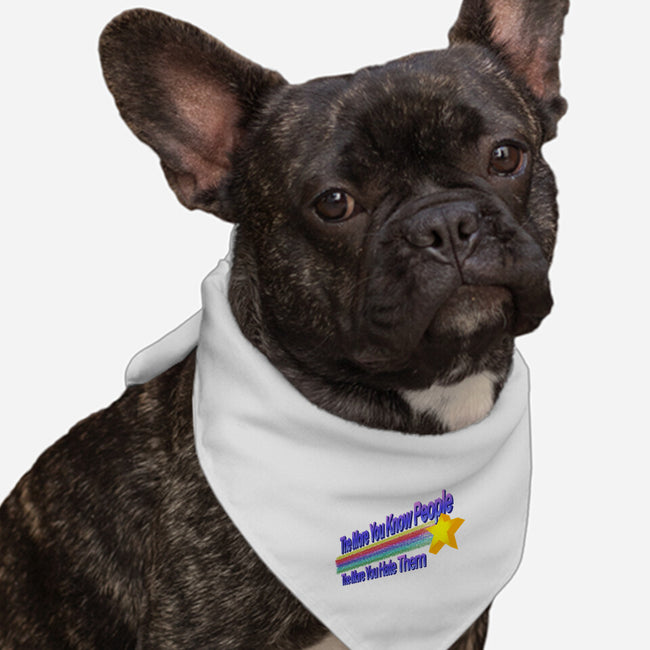 The More You Hate People-Dog-Bandana-Pet Collar-NMdesign