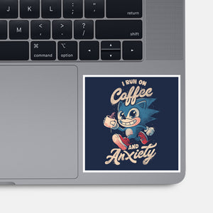 I Run On Coffee And Anxiety-None-Glossy-Sticker-eduely