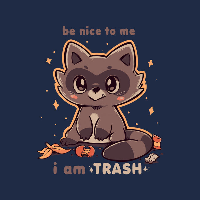 I Am Trash-Mens-Basic-Tee-TechraNova