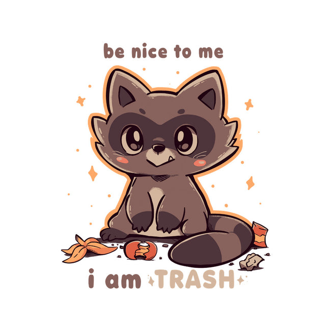 I Am Trash-None-Glossy-Sticker-TechraNova