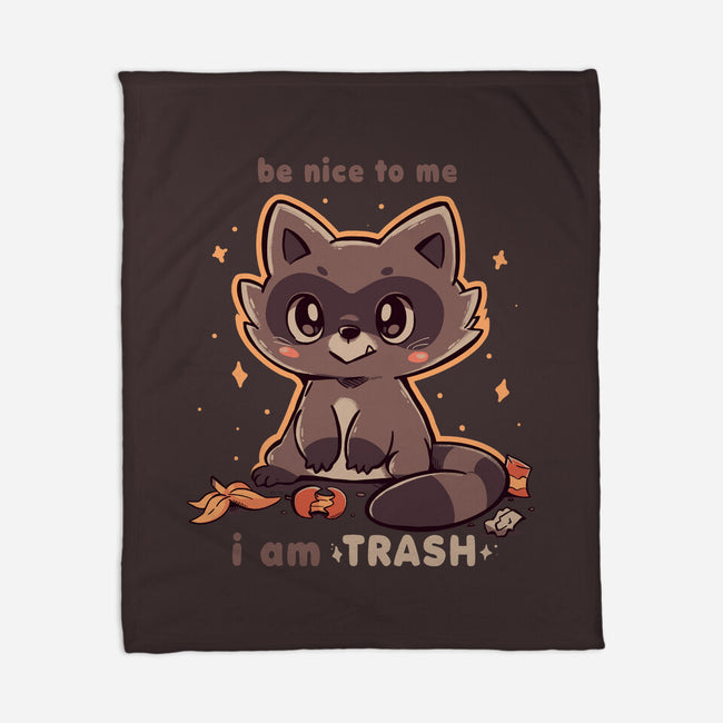 I Am Trash-None-Fleece-Blanket-TechraNova