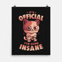Insane Cat-None-Matte-Poster-eduely