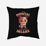 Insane Cat-None-Non-Removable Cover w Insert-Throw Pillow-eduely