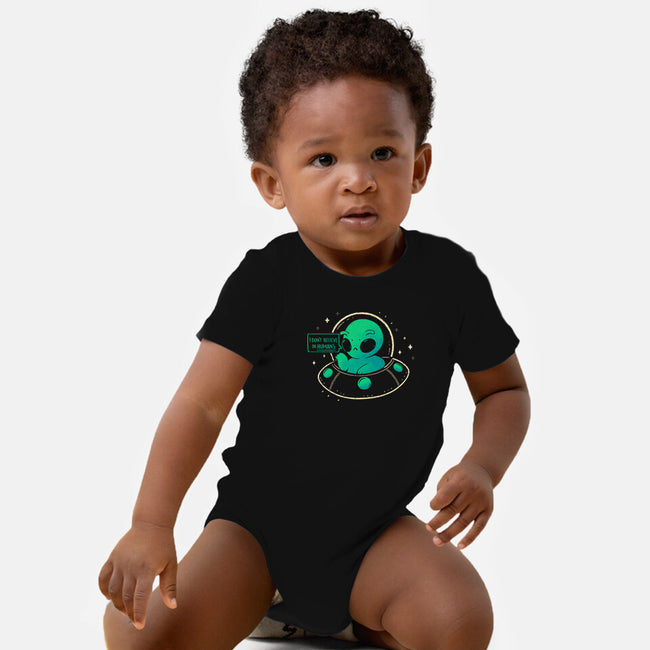 Aliens Don't Believe In Humans-Baby-Basic-Onesie-xMorfina