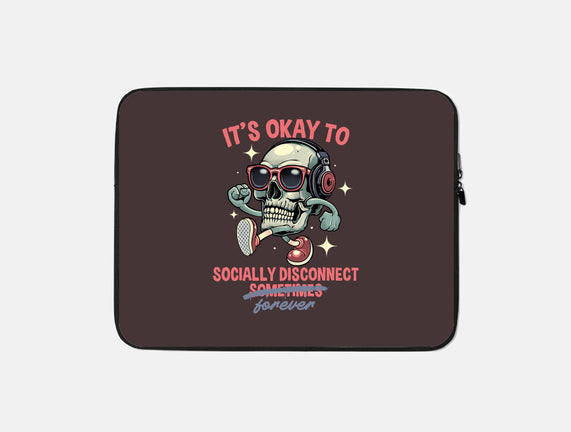 Socially Disconnected