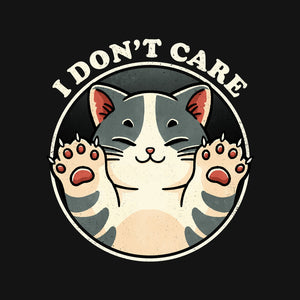 I Don't Care Cat