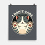 I Don't Care Cat-None-Matte-Poster-fanfreak1