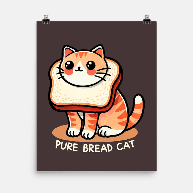 Pure Bread Cat-None-Matte-Poster-fanfreak1
