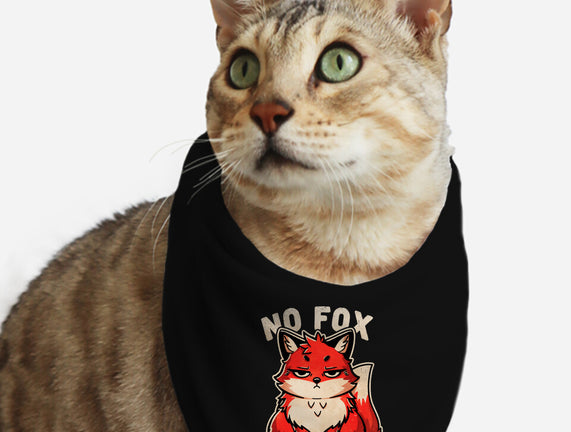 No Fox Given