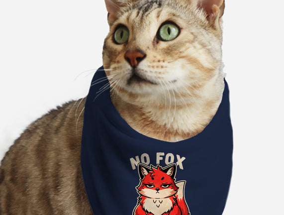 No Fox Given