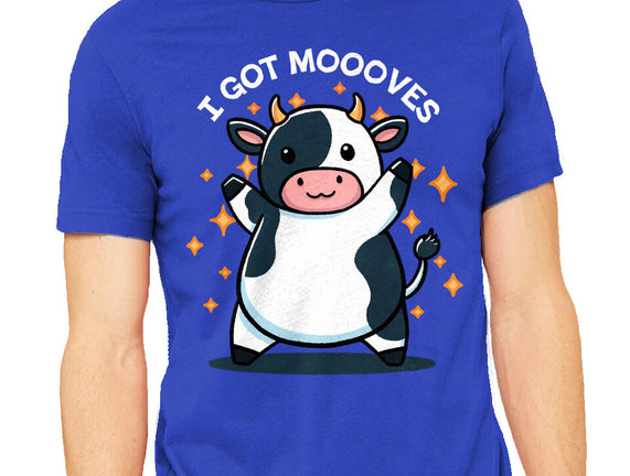 I Got Moooves