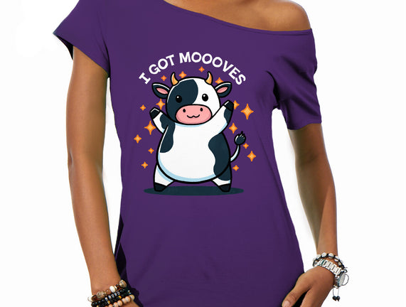 I Got Moooves