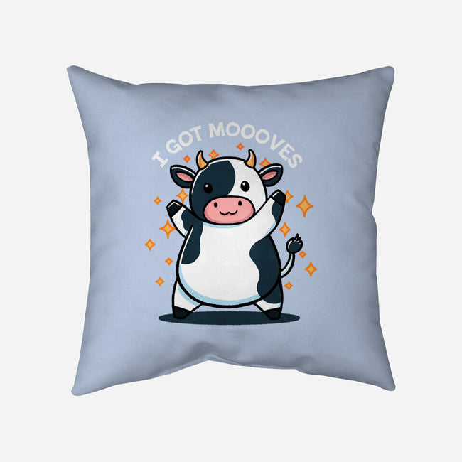 I Got Moooves-None-Non-Removable Cover w Insert-Throw Pillow-fanfreak1