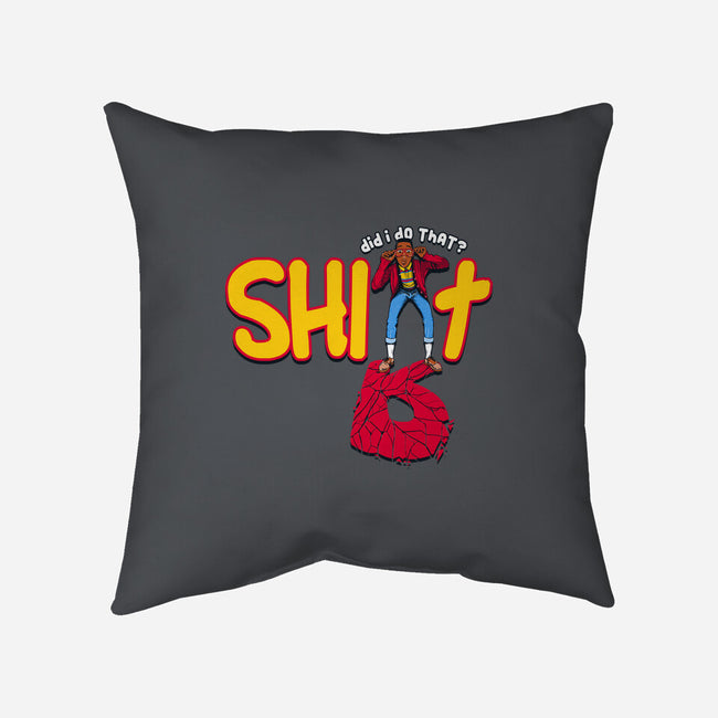 Did I Do That-None-Removable Cover w Insert-Throw Pillow-Tronyx79