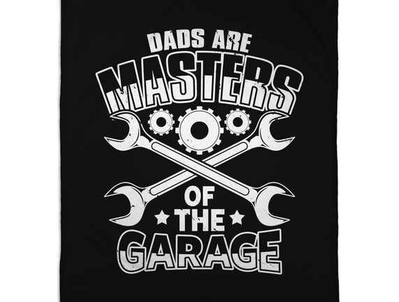 Dads Are Masters Of The Garage