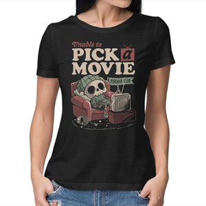 Unable To Pick A Movie