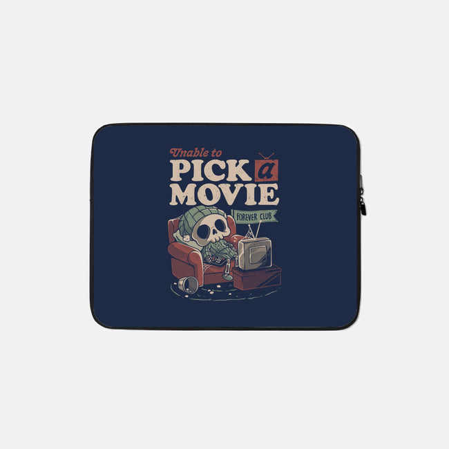 Unable To Pick A Movie-None-Zippered-Laptop Sleeve-eduely