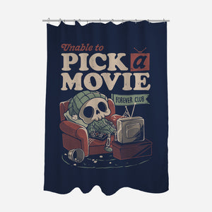 Unable To Pick A Movie-None-Polyester-Shower Curtain-eduely