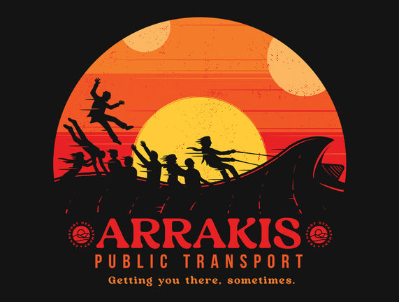 The Arrakis Train