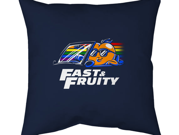 Fast And Fruity