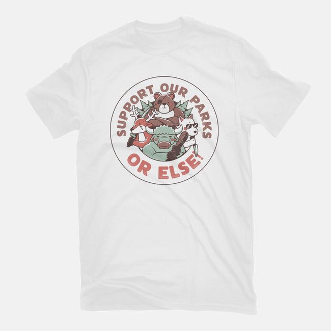 Support Our Parks Or Else-Womens-Basic-Tee-tobefonseca