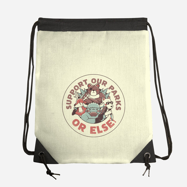 Support Our Parks Or Else-None-Drawstring-Bag-tobefonseca