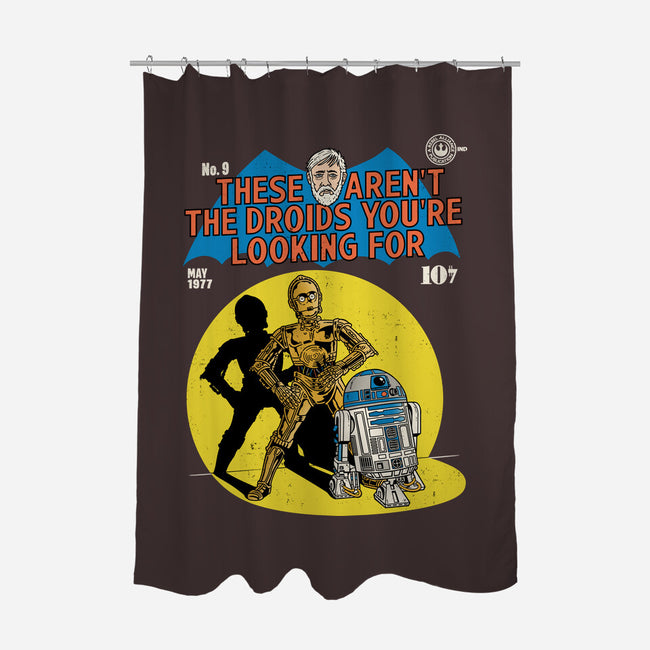 These Aren't The Droids-None-Polyester-Shower Curtain-Barbadifuoco