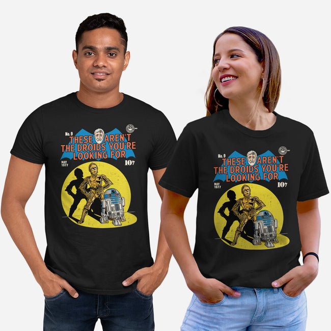 These Aren't The Droids-Unisex-Basic-Tee-Barbadifuoco