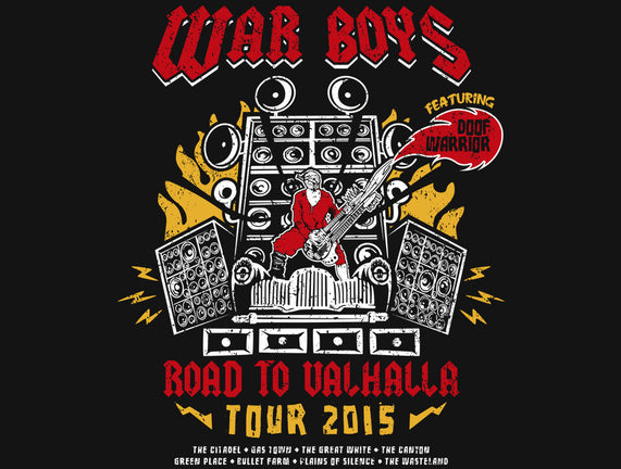 War Boys Tour