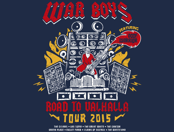 War Boys Tour