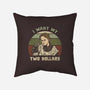 Two Dollars-None-Removable Cover-Throw Pillow-kg07