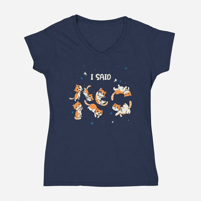 I Said No-Womens-V-Neck-Tee-Freecheese