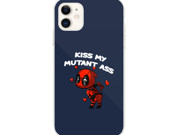 Kiss My Mutant Ass