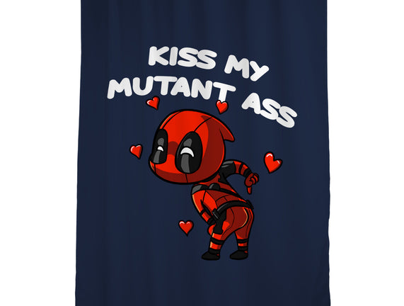 Kiss My Mutant Ass