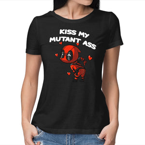 Kiss My Mutant Ass