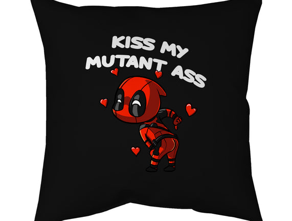 Kiss My Mutant Ass