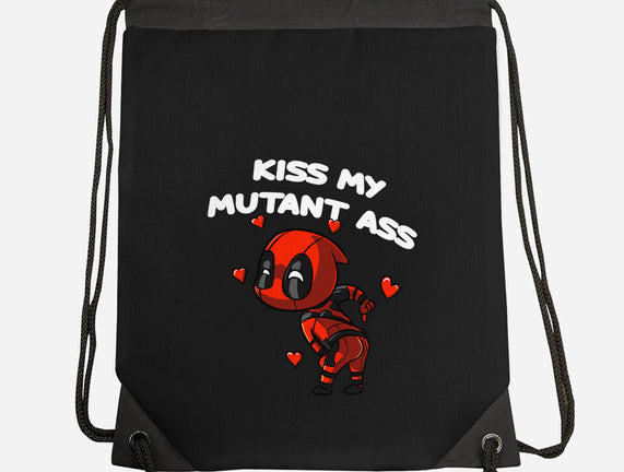 Kiss My Mutant Ass